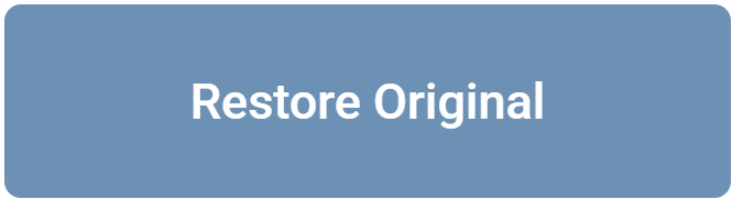 Restore Original button